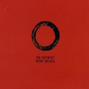 the-notwist-neon-golden