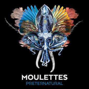 Moulettes-Preternatural